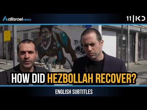 After Heavy Losses: How Hezbollah Is Recovering Its Power | KAN 11